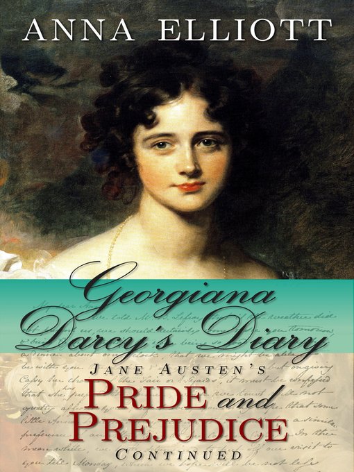Title details for Georgiana Darcy's Diary by Anna Elliott - Available